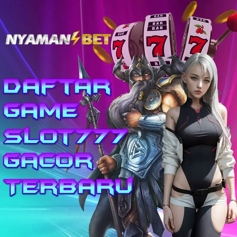 Nyamanbet⚡️Daftar Game Slot777 Gacor Terbaru🎰